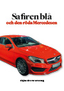 wedberg-birgitta-sivermark - safiren-bla-och-den-roda-mercedesen
