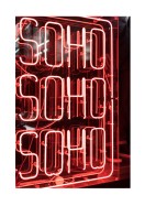 SoHo Neon Light Sign | Erstellen Sie Ihr eigenes Plakat